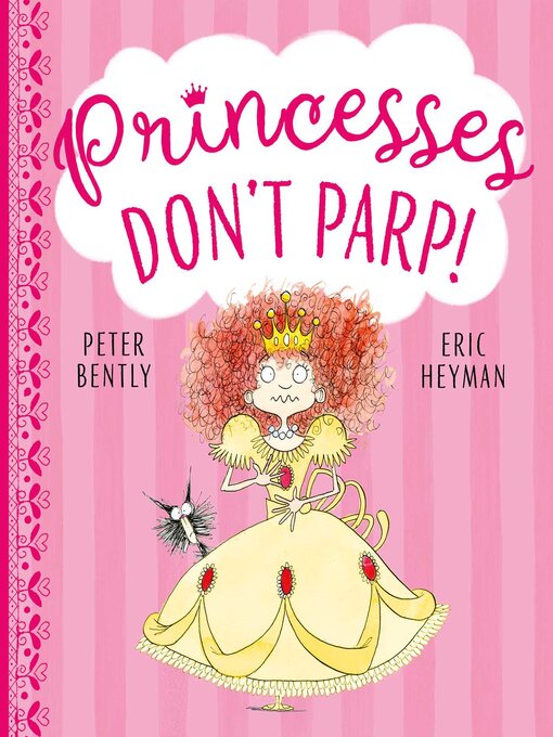 Title details for Princesses Don't Parp by Peter Bently - Wait list